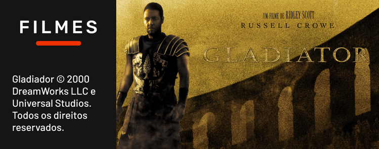 Capa do filme GLADIADOR: PERSONAGEM COM UMA ARMADURA ANTIGA E ATRÁS UMA PAISAGEM DA ROMA.