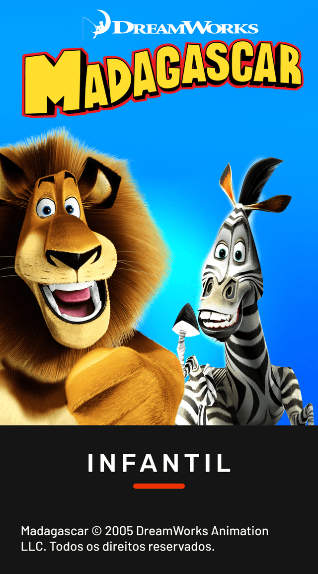 Capa do filme MADAGASCAR: UMA ANIMAÇÃO COM UM LEÃO E UMA ZEBRA NA CAPA.